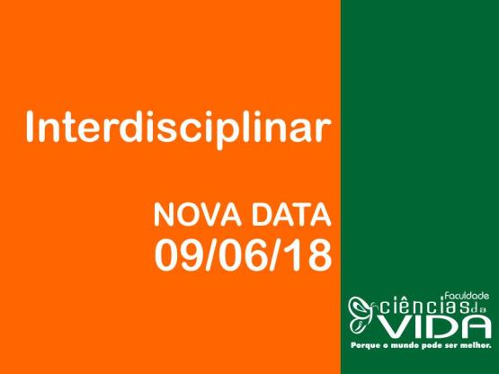Interdisciplinar tem nova data