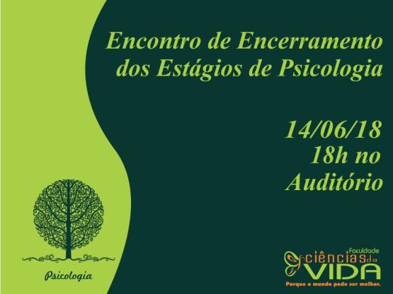 Encontro de Encerramento dos Estágios de Psicologia