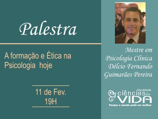 Palestra: A formação e Ética na Psicologia hoje