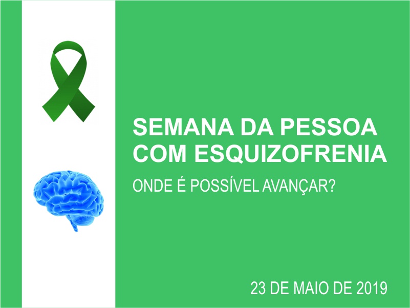 Roda de Conversa sobre a Semana Mundial da pessoa com Esquizofrenia