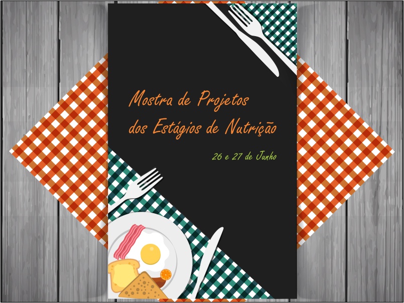 Mostra de Projetos dos Estágios de Nutrição