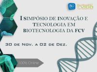 I Simpósio de Inovação e Tecnologia em Biotecnologia da FCV