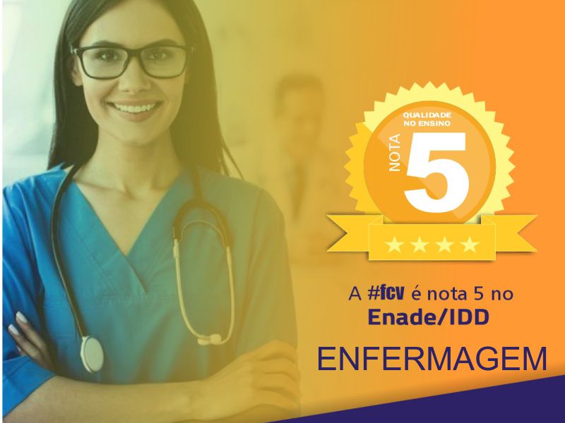 Curso de ENFERMAGEM conquista nota 5 no Enade IDD