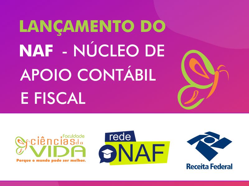 Lançamento do NAF - Núcleo de Apoio Contábil e Fiscal