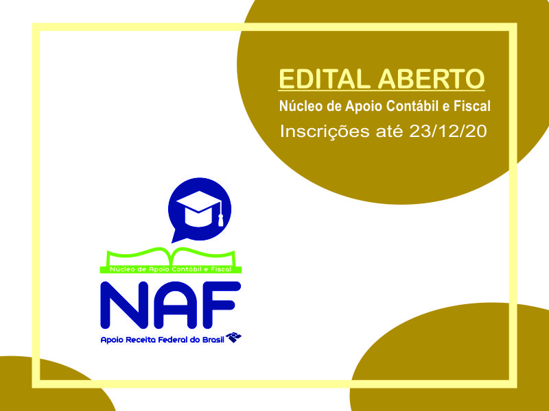 Edital aberto para projeto do Núcleo de Apoio Contábil e Fiscal - NAF