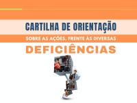 Cartilha de orientação sobre as ações frente às diversas deficiências