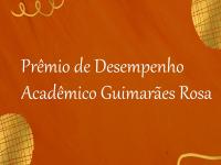 Entrega do Prêmio de Desempenho Acadêmico Guimarães Rosa